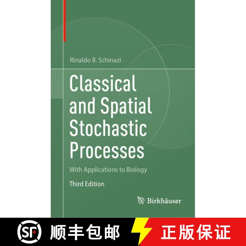 【3-4周达】Classical and Spatial Stochastic Processes : With Applications to Biology [9783031777592]