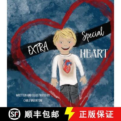 【3-4周达】Extra Special Heart: Highlighting the Beauty and Strength of a Child Born with a CHD, Cong... [9781957505022]