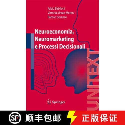【3-4周达】Neuroeconomia, neuromarketing e processi decisionali nell uomo [9788847007154]