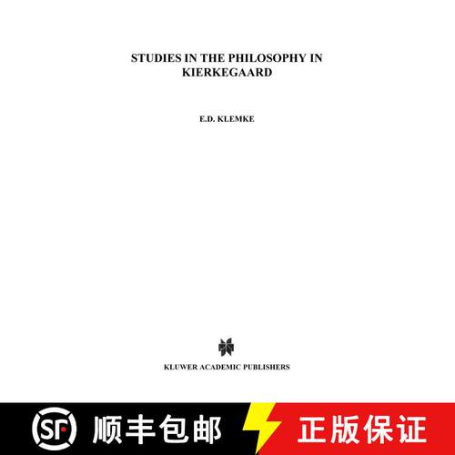 【3-4周达】Studies in the Philosophy of Kierkegaard [9789024718528]