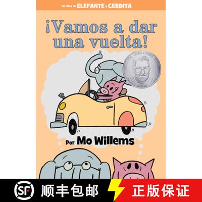 【3-4周达】精装 ¡Vamos a Dar Una Vuelta! (an Elephant and Piggie Book, Spanish Edition) [9781368056120]