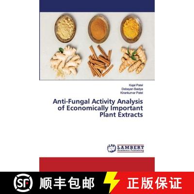 预订 Anti-Fungal Activity Analysis of Economically Important Plant Extracts [9783659896903]