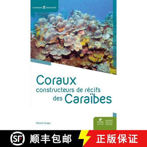 预订 Coraux Constructeurs de Récifs des Caraïbes [Coral Reef Builders of the Caribbean] [9782856538906]