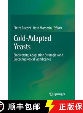 【3-4周达】Cold-adapted Yeasts : Biodiversity, Adaptation Strategies and Biotechnological Significance [9783662512159]
