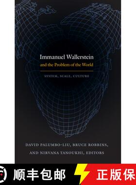 【3-4周达】Immanuel Wallerstein and the Problem of the Worl – System, Scale, Culture [9780822348344]