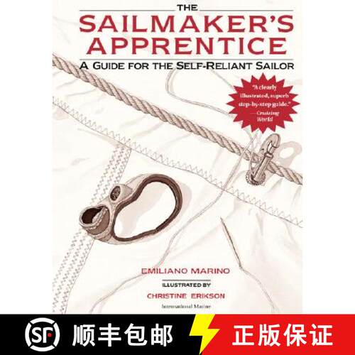 【3-4周达】Sailmaker's Apprentice: A Guide for the Self-reliant Sailor [9780071376426]