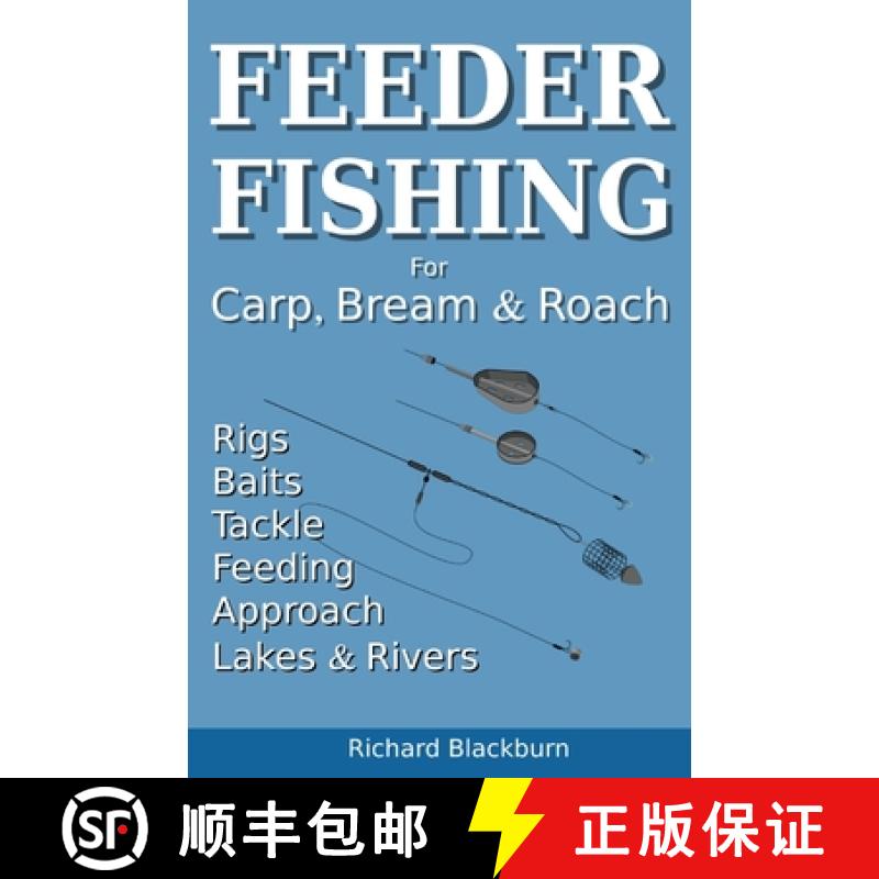 【3-4周达】Feeder Fishing for Carp Bream and Roach [9781838247843]