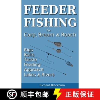 【3-4周达】Feeder Fishing for Carp Bream and Roach [9781838247843]