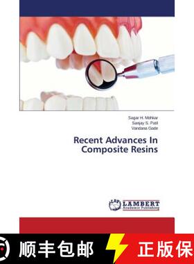 预订 Recent Advances in Composite Resins [9783659287527]