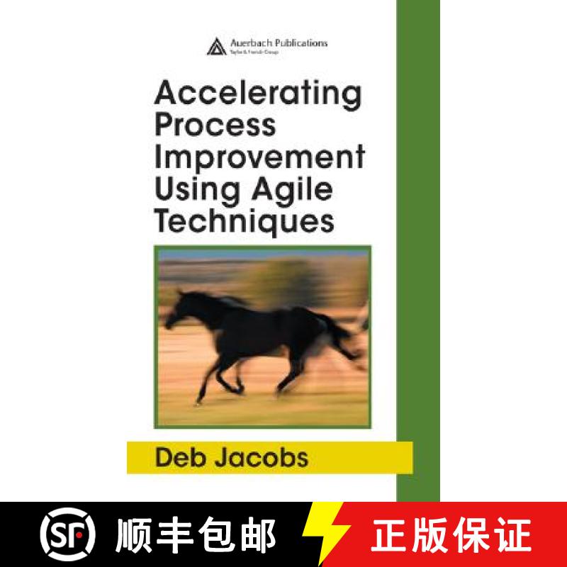 【3-4周达】Accelerating Process Improvement Using Agile Techniques [9780849337963]