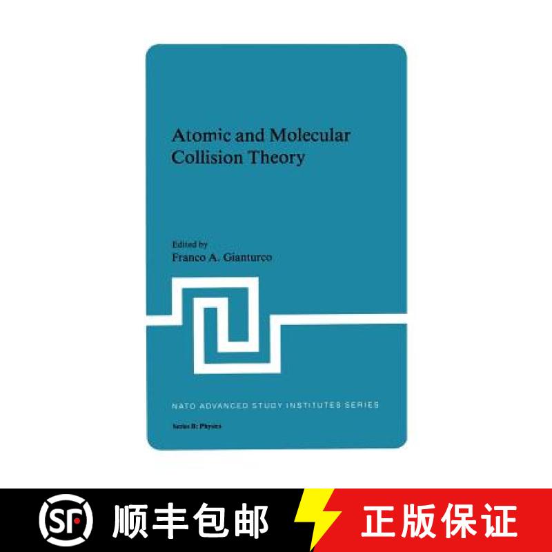 【3-4周达】Atomic and Molecular Collision Theory [9781461333142]