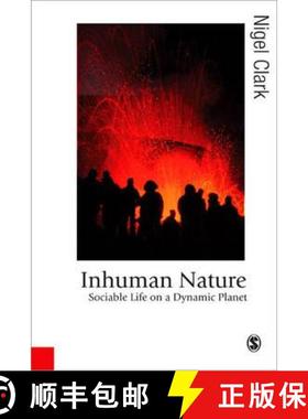 【3-4周达】Inhuman Nature: Sociable Life on a Dynamic Planet [9780761957249]