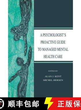 【3-4周达】A Psychologist's Proactive Guide to Managed Mental Health Care [9780805834888]