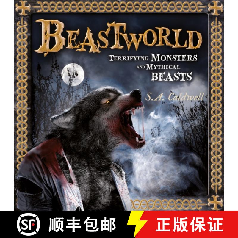 【3-4周达】Beastworld: Terrifying Monsters and Mythical Beasts [9781804537237]