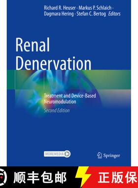 【3-4周达】Renal Denervation: Treatment and Device-Based Neuromodulation [9783031389368]