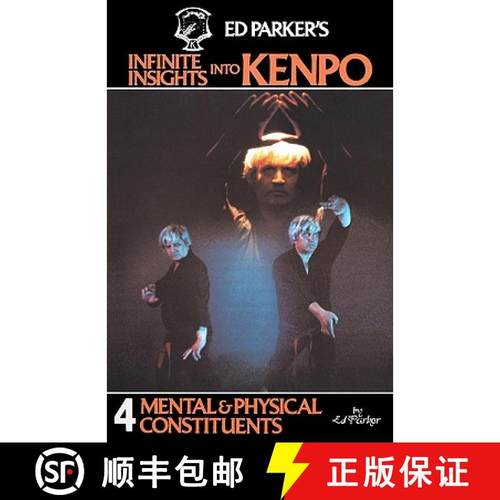 预订 Ed Parker's Infinite Insights Into Kenpo: Mental & Physical Constituents [9781439241967]