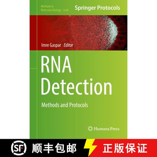 【3-4周达】精装 RNA Detection : Methods and Protocols (1st ed. 2018) [9781493972128]