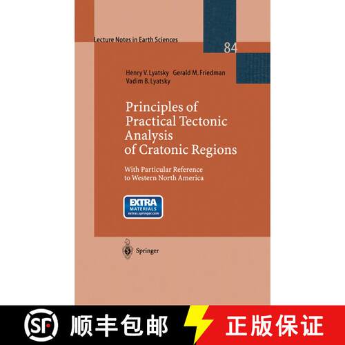 【3-4周达】Principles of Practical Tectonic Analysis of Cratonic Regions: With Particular Reference t... [9783540653462]