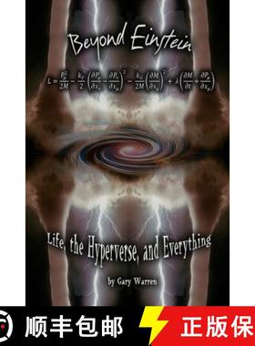 【3-4周达】Beyond Einstein: Life, The Hyperverse, and Everything [9780991269709]