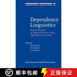 Dependency 9789027255983 structures linguistic 4周达 theory Recent Linguistics dependency advances using
