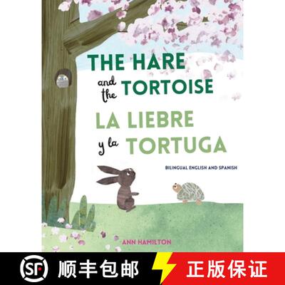 【3-4周达】The Hare and the Tortoise / La Libre y la Tortuga [9781915963994]