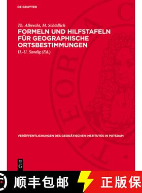 预订 Formeln Und Hilfstafeln Für Geographische Ortsbestimmungen [9783112730744]