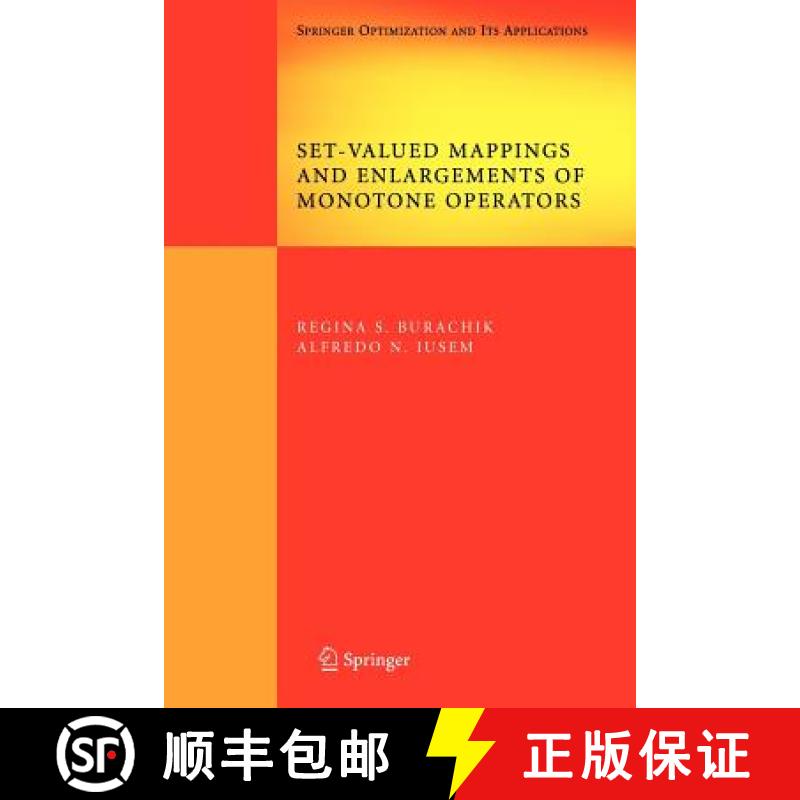 【3-4周达】Set-Valued Mappings and Enlargements of Monotone Operators [9781441943460]