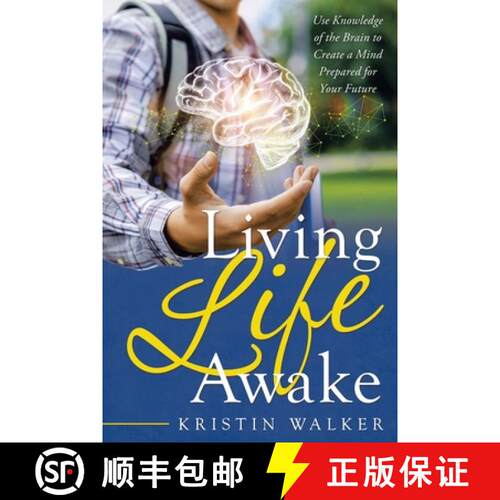【3-4周达】Living Life Awake: Use Knowledge of the Brain to Create a Mind Prepared for  Your Future [9781665707558]