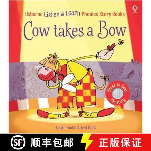 Listen & Learn Phonics: Cow Takes a Bow (Phonics Board Book) [9781474950558]
