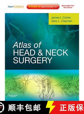 【3-4周达】Atlas of Head and Neck Surgery: Expert Consult - Online and Print [9781416033684]
