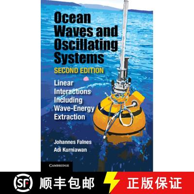 【3-4周达】Ocean Waves and Oscillating Systems: Volume 8: Linear Interactions Including Wave-Energy E... [9781108481663]