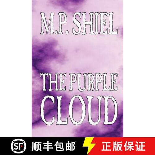 【3-4周达】The Purple Cloud by M. P. Shiel, Fiction, Literary, Horror [9781592243662]