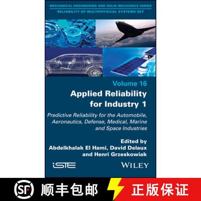 【3-4周达】Applied Reliability for Industry 1: Predictive Reliability for the Automobile, Aeronautics... [9781786306913]