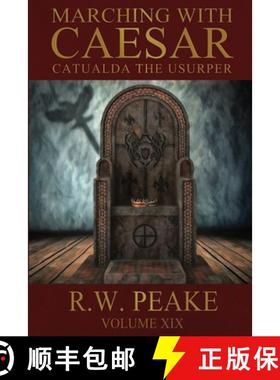 【3-4周达】Marching With Caesar-Catualda the Usurper [9781941226537]