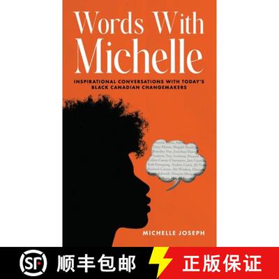 【3-4周达】Words With Michelle: Inspirational Conversations With Today's Black Canadian Changemakers [9781739007805]