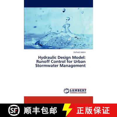 预订 Hydraulic Design Model: Runoff Control for Urban Stormwater Management [9783845405360]