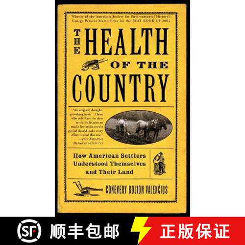 【3-4周达】The Health of the Country: How American Settlers Understood Themselves and Their Land [9780465089871]