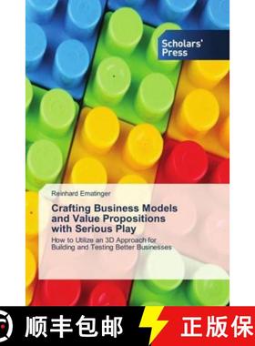 预订 Crafting Business Models and Value Propositions with Serious Play [9783330653313]