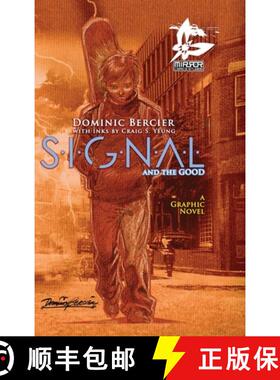 【3-4周达】SIGNAL Saga v.1 {Deluxe} : S.I.G.N.A.L. and the GOOD [9781990065040]