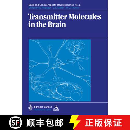 【3-4周达】Transmitter Molecules in the Brain: Part I: Biochemistry of Transmitter Molecules Part II:... [9783540137016]