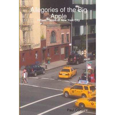 【4周达】Allegories of the Big Apple [9781312076952]