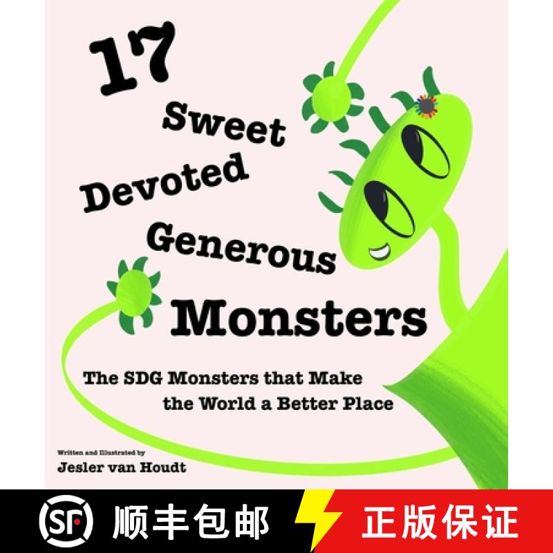 【3-4周达】17 Sweet, Devoted, Generous Monsters: 17 SDG Monsters that Make the World a Better Place [9783749775354]
