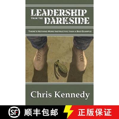 【3-4周达】Leadership from the Darkside: There's Nothing More Instructive than a Bad Example [9781942936503]