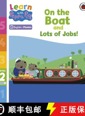 【3-4周达】Learn with Peppa Phonics Level 2 Book 1  On the Boat and Lots of Jobs! (Phonics Reader) [9780241576106]