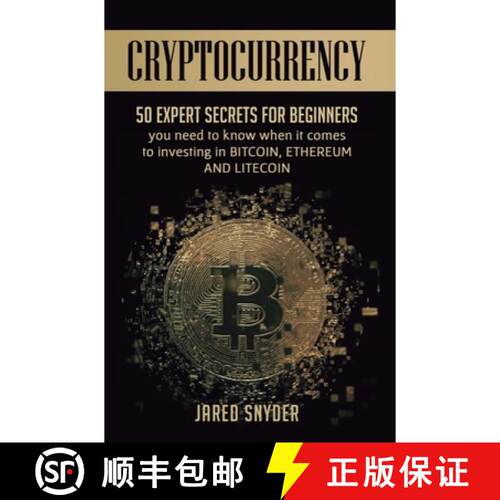 【3-4周达】精装 Cryptocurrency: 50 Expert Secrets for Beginners You Need to Know When It Comes to Inv... [9781647771225]