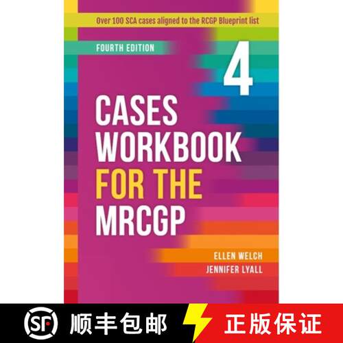 【3-4周达】精装 Cases Workbook for the MRCGP, fourth edition : Over 100 SCA cases aligned to the RCGP... [9781914961571]
