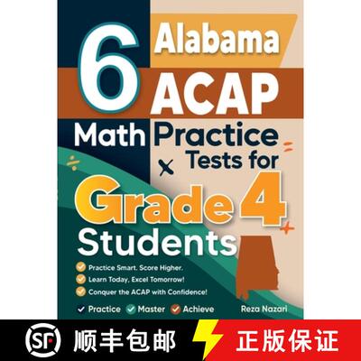 【3-4周达】6 Alabama ACAP Grade 4 Math Practice Tests: A Complete Guide to Building Math Mastery and ... [9798896476573]