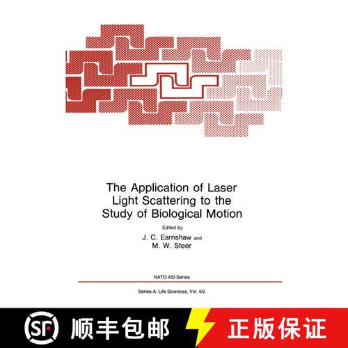 【3-4周达】The Application of Laser Light Scattering to the Study of Biological Motion [9781468444896]
