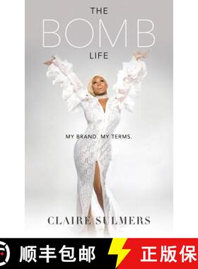 【3-4周达】The Bomb Life: My Brand. My Terms. [9780692812907]