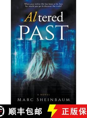 【3-4周达】Altered Past: A Technothriller Series [9781685497132]